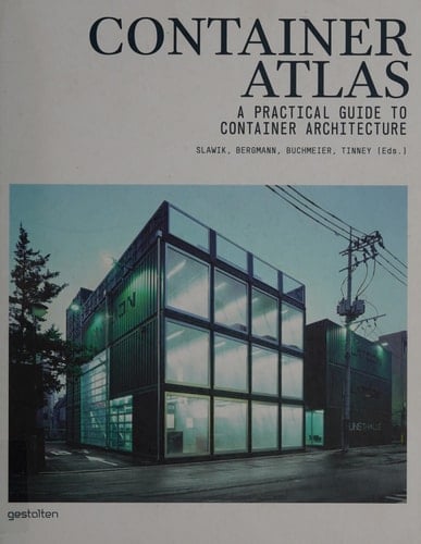 Container Atlas A Practical Guide to Container Architecture