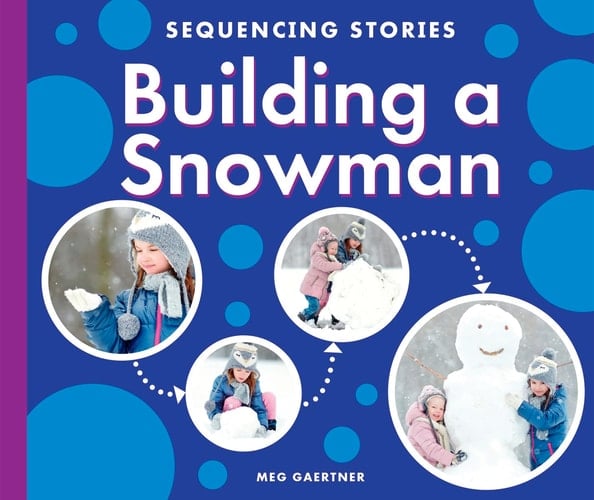 Building a Snowman