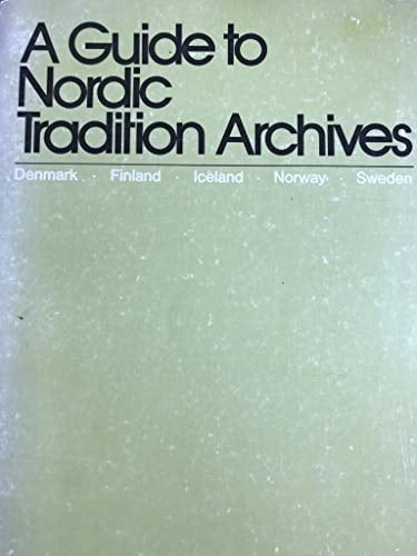 A Guide to nordic tradition archives (NIF publications)