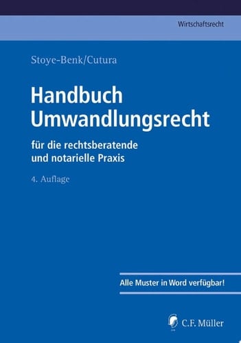 Handbuch Umwandlungsrecht für die rechtsberatende und notarielle Praxis, eBook