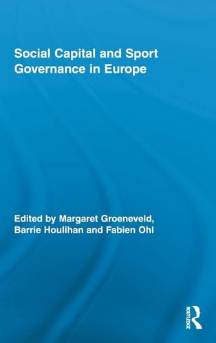 Social Capital and Sport Governance in Europe