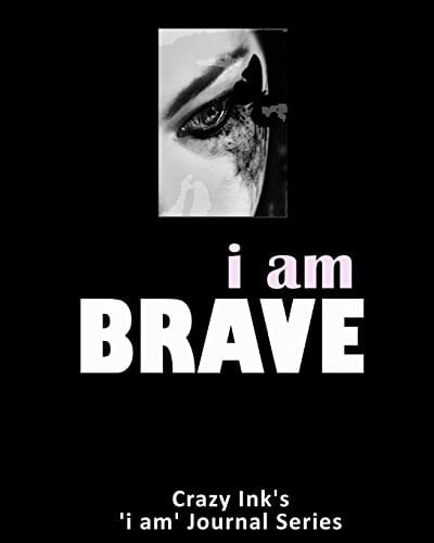 I Am BRAVE