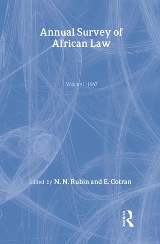 Annual Survey of African Law 1967