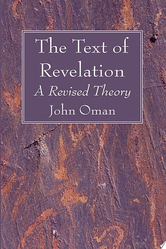 The Text of Revelation A Revised Theory