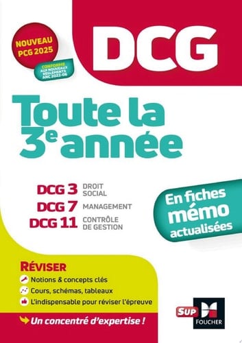 DCG - Toute la 3e année du DCG 3, 7, 11 en fiches - Révision  2025-2026
