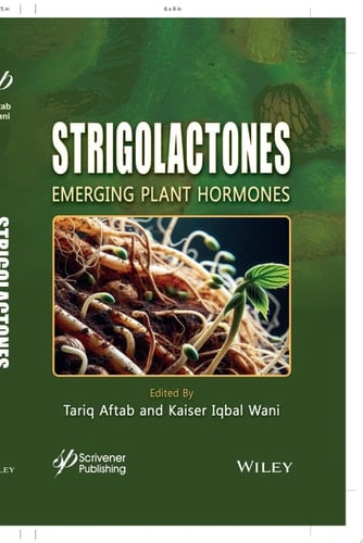 Strigolactones Emerging Plant Hormones