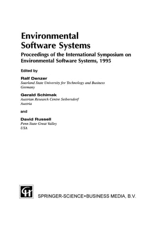 Environmental Software Systems Proceedings of the International Symposium on Environmental Software Systems, 1995