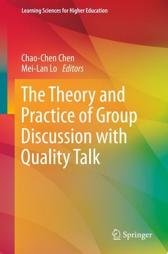 The Theory and Practice of Group Discussion with Quality Talk