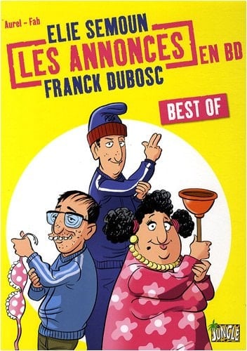 Elie Semoun- Franck Dubosc Les annonces en BD Best of