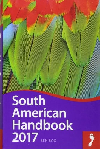 South American Handbook 2017
