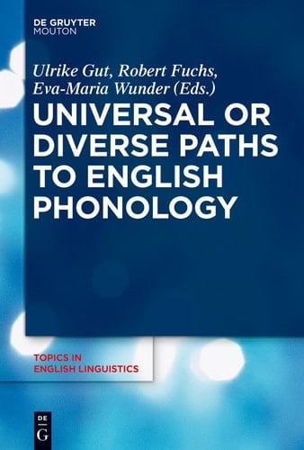 Universal Or Diverse Paths to English Phonology