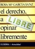 El derecho a opinar libremente