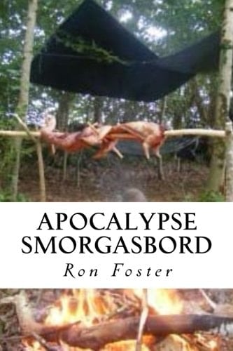 Apocalypse Smorgasbord Prepper Up Grid Down