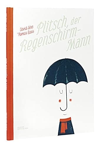 Plitsch, der Regenschirm-Mann