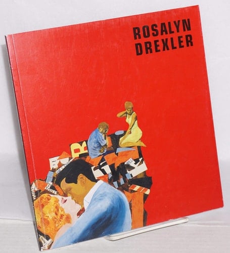 Rosalyn Drexler I Am the Beautiful Stranger