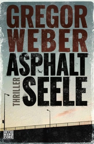 Asphaltseele Thriller