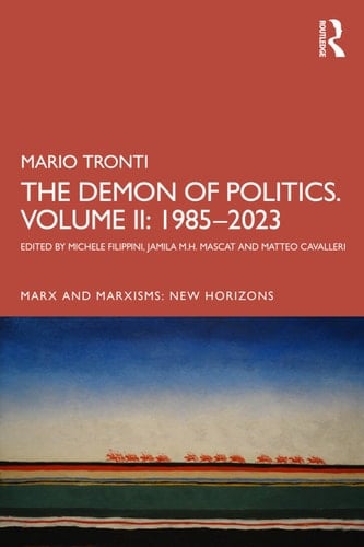 The Demon of Politics. Volume II: 1980–2015
