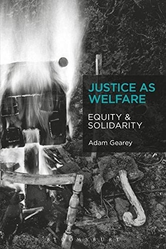 Justice as Welfare Equity and Solidarity