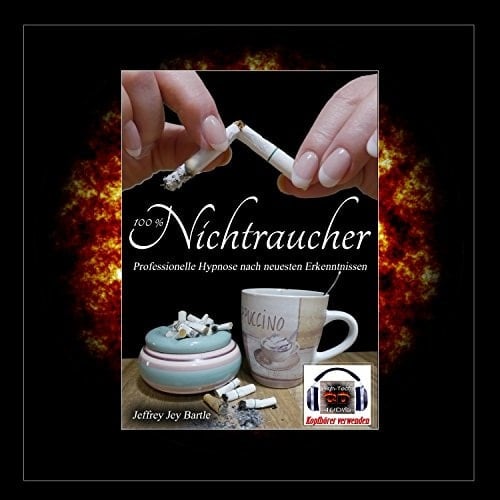 100% Nichtraucher Professionelle Hypnose nach neuesten Erkenntnissen