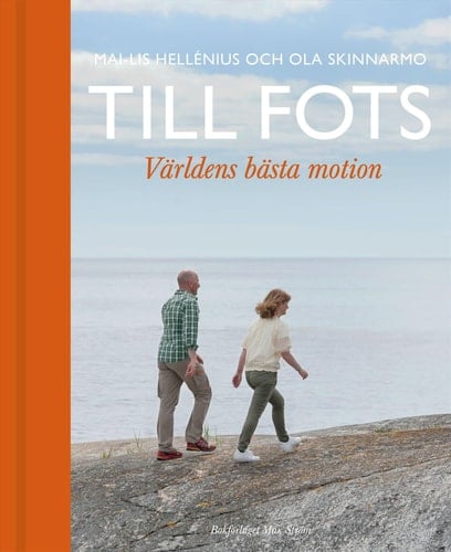 Till Fots: Världens bästa motion