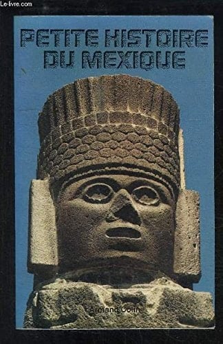 Petite histoire du Mexique