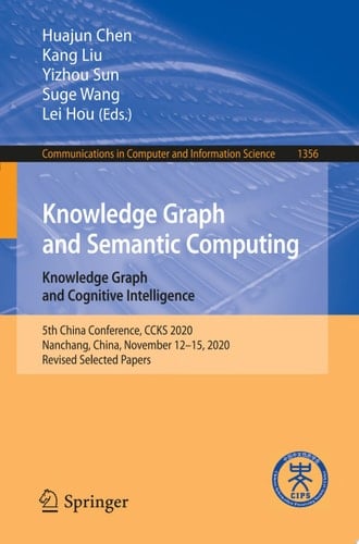 Knowledge Graph and Semantic Computing: Knowledge Graph and Cognitive Intelligence
