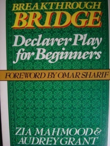 Breakthrough Bridge Declarer Play for Beginners