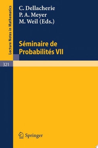 Séminaire de Probabilités VII Université de Strasbourg 1971/72