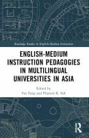English-Medium Instruction Pedagogies in Multilingual Universities in Asia