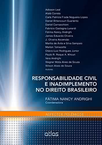 Responsabilidade civil e inadimplemento no direito brasileiro