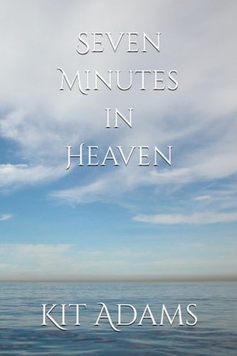 Seven Minutes in Heaven