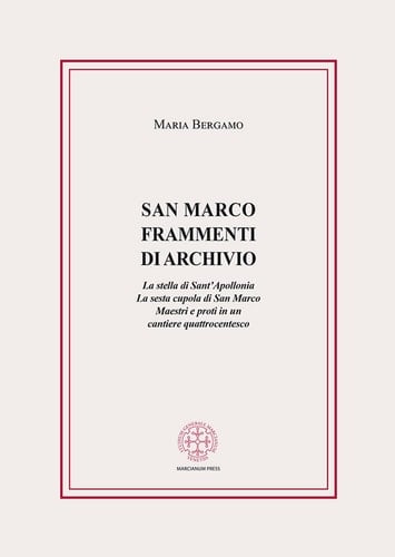 San Marco frammenti di archivio