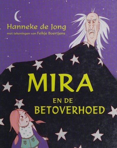 Mira en de betoverhoed