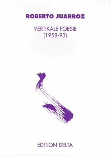 Vertikale Poesie (1958-93)