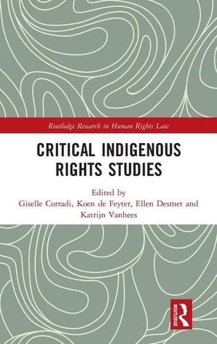 Critical Indigenous Rights Studies