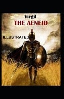 The Aeneid of Virgil Illustrated