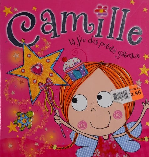Camille, la Fée des Petits Gâteaux