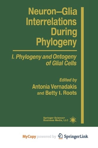 Neuron-Glia Interrelations During Phylogeny I