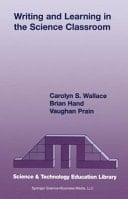 Writing and Learning in the Science Classroom