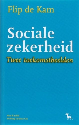 Sociale zekerheid twee toekomstbeelden