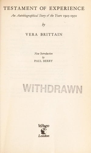 Testament of Experience An Autobiographical Story of the Years 1925-1950