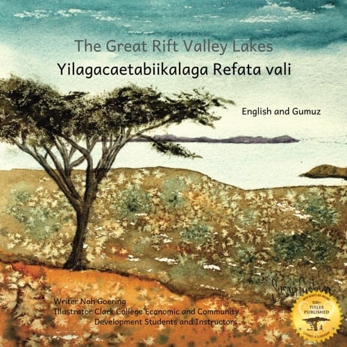 The Great Rift Valley Lakes Yilagacaetabiikalaga Refata Vali