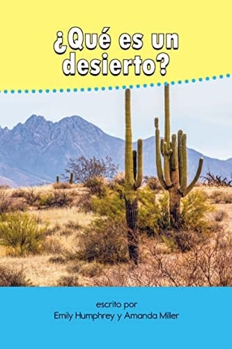 ¿Qué es un desierto?