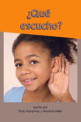 ¿Qué escucho?