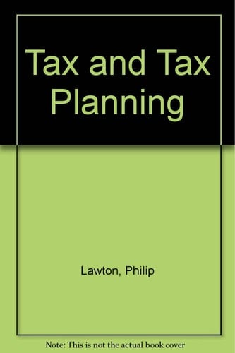 Sumption and Clarke's Tax and Tax Planning