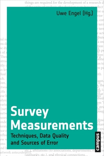 Survey Measurements Techniques, Data Quality and Sources of Error