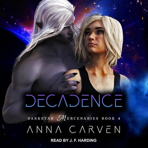 Decadence (The Darkstar Mercenaries Series)