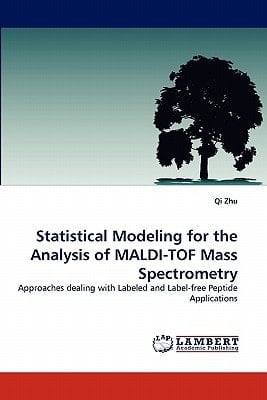 Statistical Modeling for the Analysis of Maldi-Tof Mass Spectrometry
