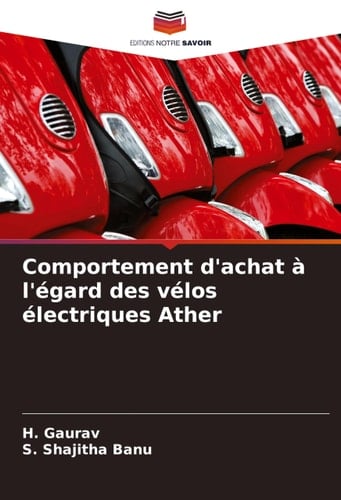 Comportement d'achat à l'égard des vélos électriques Ather (French Edition)