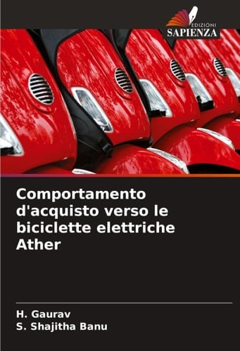 Comportamento d'acquisto verso le biciclette elettriche Ather (Italian Edition)